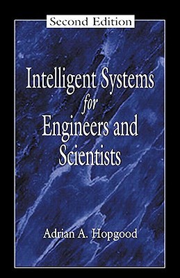 Intelligent Systems for Engineers and Scientists (Hardcover)