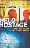 Held Hostage: A S...