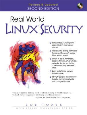 Real World Linux Security: Intrusion Protection, Detection, and Recovery (Paperback)