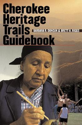 Cherokee Heritage Trails Guidebook (Paperback)