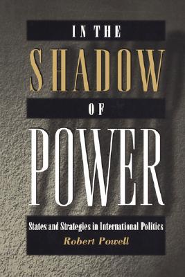 In the Shadow of Power (Paperback)