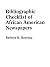 Bibliographic Checklist of African American Newspapers