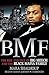 BMF: The Rise and Fall of Big Meech and the Black Mafia Family (Library Edition)