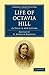 Life of Octavia Hill: As Told in her Letters (Cambridge Library Collection - British and Irish History, 19th Century)