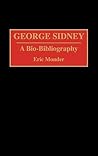 George Sidney: A Bio-Bibliography George Sidney: A Bio-Bibliography