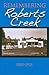 Remembering Roberts Creek by Roberts Creek Historical Co...