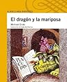 El dragón y la mariposa by Michael Ende