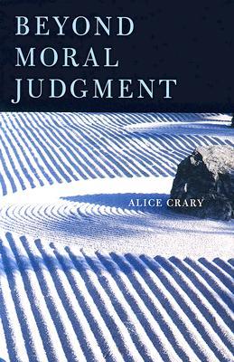 Beyond Moral Judgment (Hardcover)