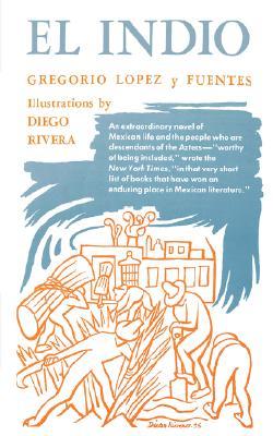 El Indio (English Edition)