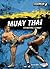 Muay Thai: Kickboxing Combat (Martial Arts Sports Zone)