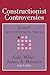 Constructionist Controversies: Issues in Social Problems Theory (Social Problems and Social Issues)