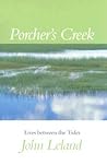 Porcher's Creek: Lives between the Tides Porcher's Creek: Lives between the Tides