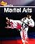 Martial Arts (Tell Me About... Sports)