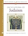 Encyclopedia Of Judaism (Encyclopedia of World Religions) Encyclopedia Of Judaism (Encyclopedia of World Religions)
