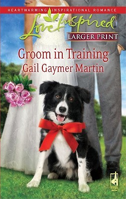 Groom in Training (Love Inspired Large Print)