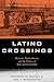 Latino Crossings