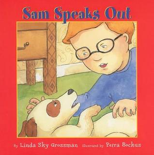 Sam Speaks Out (I'm A Great Little Kid Series 2002, 5)