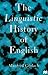 The Linguistic History of English: An Introduction