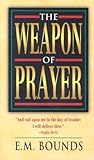 The Weapon of Prayer