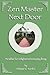 Zen Master Next Door