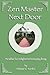 Zen Master Next Door