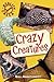 Crazy Creatures (Reality Check)