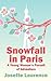 Snowfall in Paris: A Young Woman's Pursuit of Adventure
