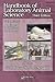 Handbook of Laboratory Animal Science, Volume II: Animal Models