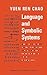 Language and Symbolic Systems