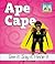 Ape Cape (Rhyming Riddles)