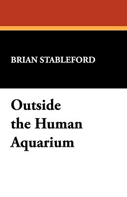 Outside the Human Aquarium (Milford, Popular Writers of Today)