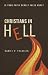 Christians in Hell: Is Your...