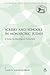 Scribes and Schools in Monarchic Judah: A Socio-Archaeological Approach (The Library of Hebrew Bible/Old Testament Studies)