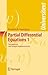Partial Differential Equations: Vol. 1 Foundations and Integral Representations (Universitext)