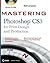 Mastering Photoshop CS3 for Print Design and Production