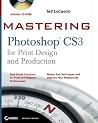 Mastering Photoshop CS3 for Print Design and Production Mastering Photoshop CS3 for Print Design and Production