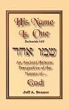 His Name is One