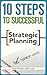 10 Steps to Successful Stra...