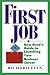 First Job