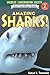 Amazing Sharks! by Sarah L. Thomson