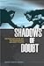 Shadows of Doubt: Negotiati...