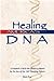 Healing America's DNA