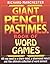 Giant Pencil Pastimes Book of Word Games