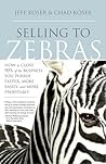 Selling to Zebras...