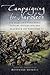 Campaigning for Napoleon: The Diary of a Napoleonic Cavalry Officer (1806 -1813)