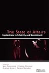 The State of Affairs: Explorations in infidelity and Commitment (LEA's Series on Personal Relationships)