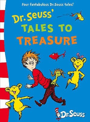 Dr. Seuss' Tales to Treasure (Hardcover)