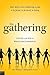 The Gathering: One Family's Adoption Story