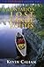 A Paddler's Guide to Ontario's Lost Canoe Routes by Kevin Callan