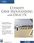 Ultimate Game Programming With DirectX